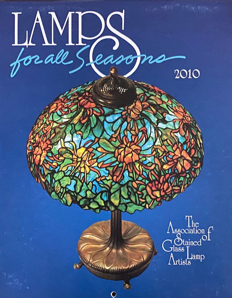 Vintage 2010 'Lamps for All Seasons' Stained Glass Tiffany Lampshades Full Color ASGLA Calendar - Great source of inspiration!