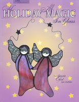 Vintage Holiday Magic in Glass - Stained Glass Pattern Book - Wonderful Angel and Christmas patterns!