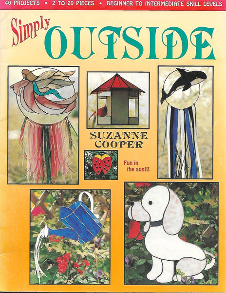 1996 Simply Outside Stained Glass Pattern Book - 40 projects!