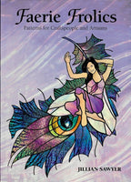 Faerie Frolics 2004 Stained Glass Pattern Book - Jillian Sawyer - Amazing patterns!